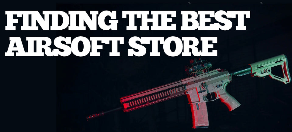 The Best Airsoft Store