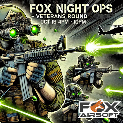 Fox Night Ops: Veteran’s Round