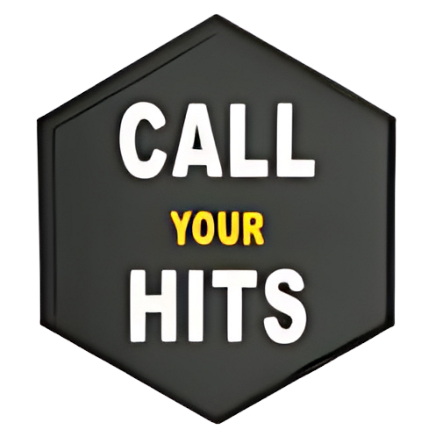 Hexagon PVC Patch "Call Your Hits"